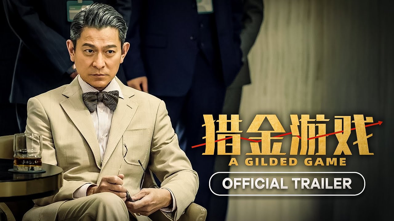 A Gilded Game (猎金游戏) - 2025 | Official Trailer