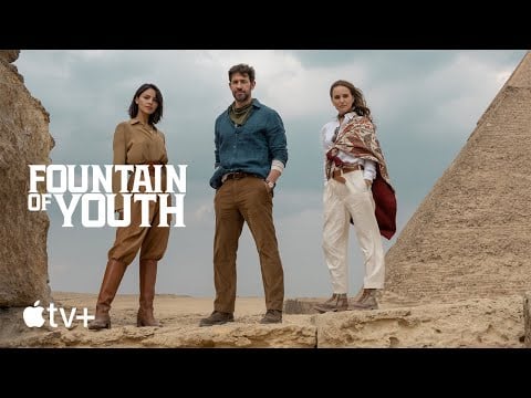Fountain of Youth — Official Trailer | Apple TV+