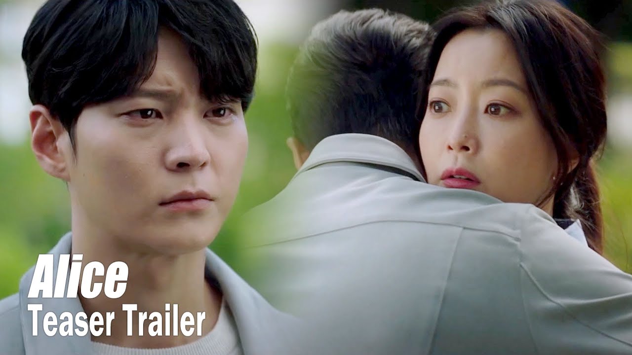 [AliceㅣTeaser Trailer] "I'll make sure to find her and protect her"