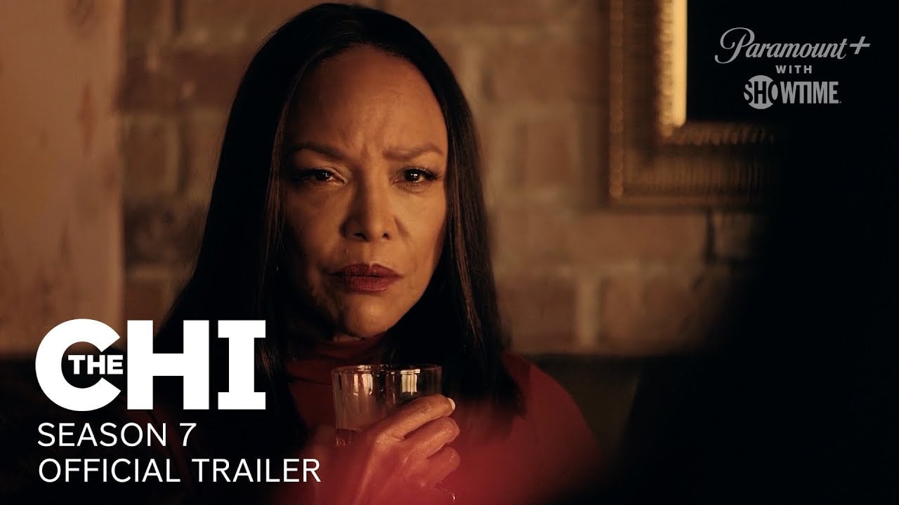 The Chi | Season 7 Official Trailer | Paramount+ With SHOWTIME