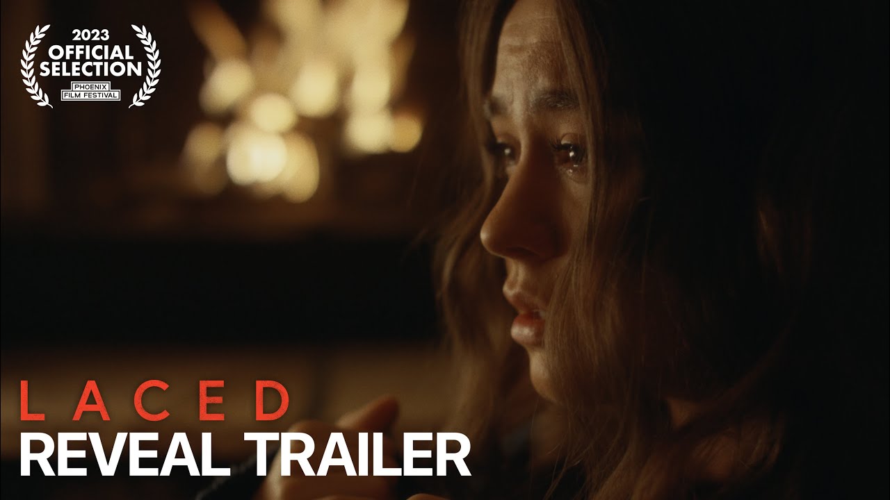 Laced (2023) - Official Reveal Trailer