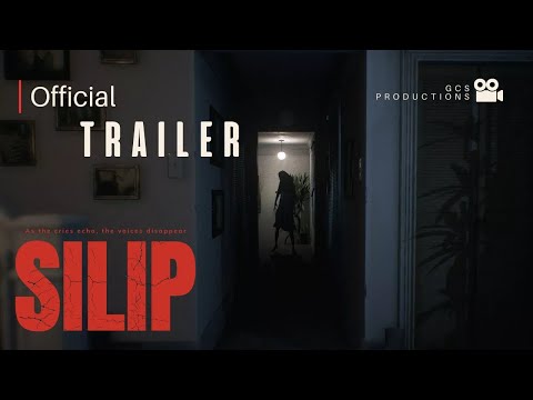 SILIP | FIRST OFFICIAL TRAILER (2024) by the GCS PRODUCTION