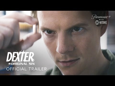 Dexter: Original Sin | Official Trailer | Paramount+ With SHOWTIME