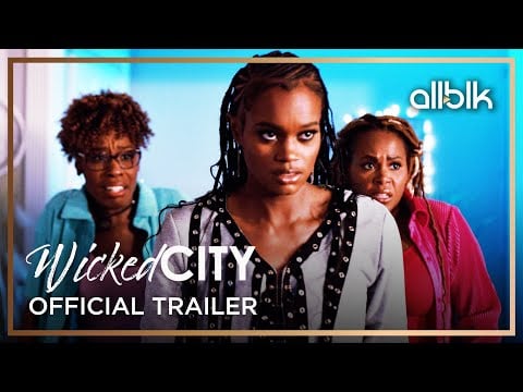 Wicked City Season 2 | Official Trailer | ALLBLK