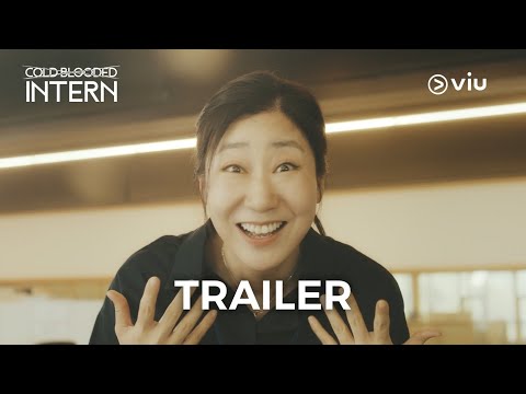 Trailer | Cold Blooded Intern | Viu