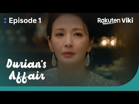 Durian's Affair - EP1 | Yu Ju and Jung Su Bin Finally Reunite | Korean Drama