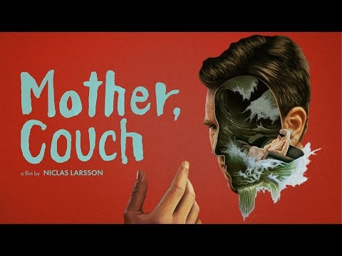 Mother, Couch (2024) | Trailer | Niclas Larsson