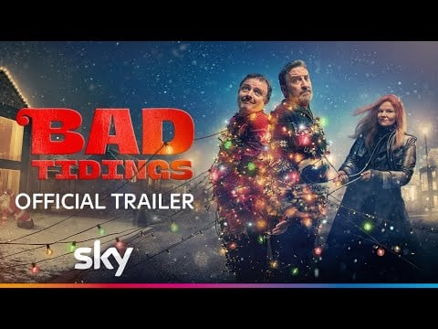 Bad Tidings | Chris McCausland and Lee Mack | Official Trailer