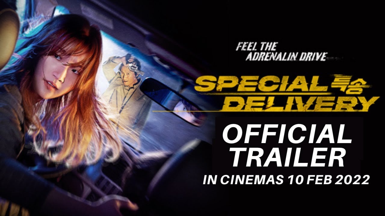 SPECIAL DELIVERY (Official Trailer) - In Cinemas 10 February 2022