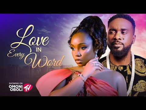 LOVE IN EVERY WORD - Nigerian Movies 2025 Latest Full Movies