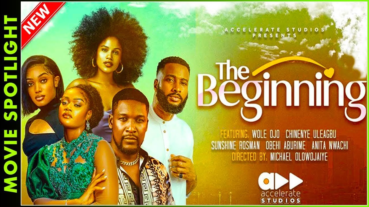 THE BEGINNING 2 - (2024 LATEST NOLLYWOOD MOVIE) CHINENYE ULEAGBU, WOLE OJO, SUNSHINE ROSMAN