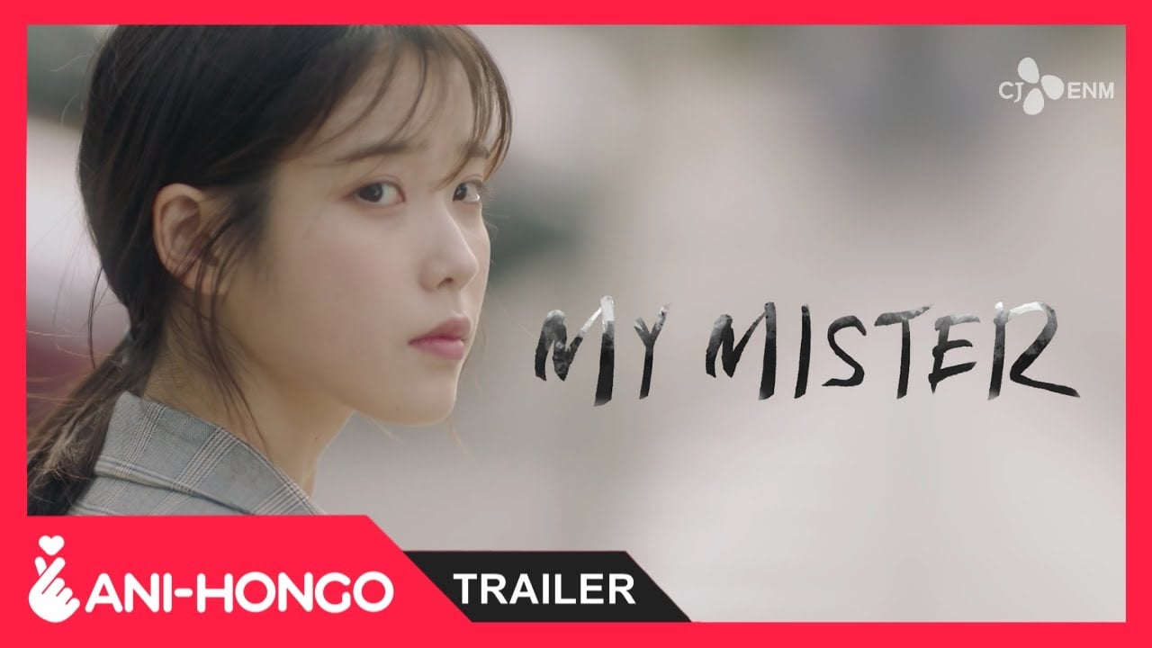 MY MISTER (2018) - TRAILER