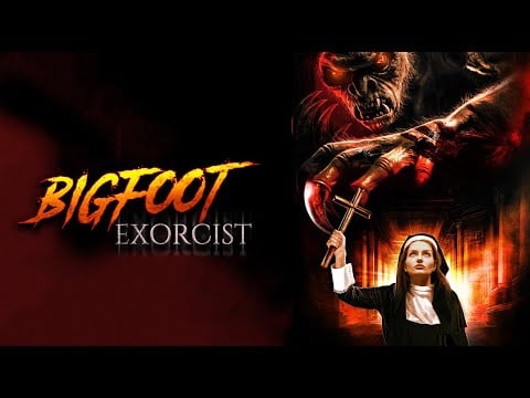 Bigfoot Exorcist - Official Trailer