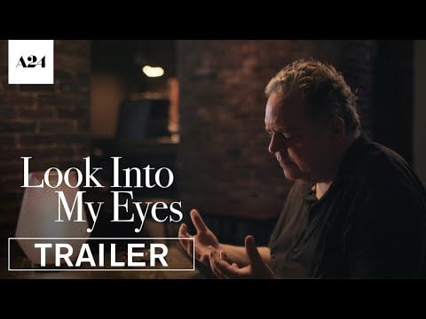 Look Into My Eyes | Official Trailer HD | A24