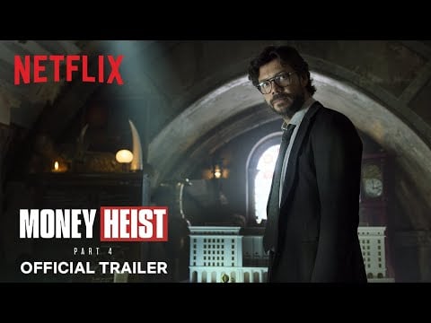 Money Heist: Part 4 | Official Trailer | Netflix