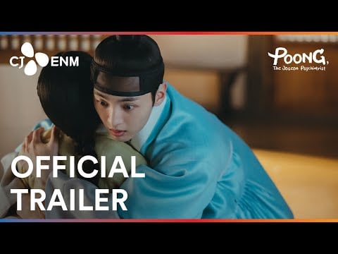 Poong, the Joseon Psychiatrist | Official Trailer | CJ ENM