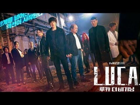 L.U.C.A.: The Beginning Korean Drama (2021) Trailer