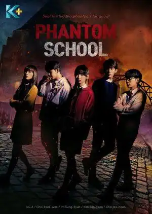 Read More About The Article Phantom School (Episode 7 & 8 Added) | Korean Drama