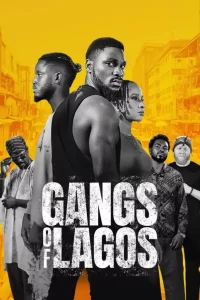 Read More About The Article Gangs Of Lagos (2023) | Nollywood Movies