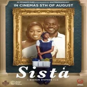 Read More About The Article Sista (2022) | Nollywood Movie