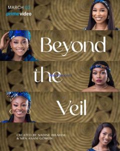 Read More About The Article Beyond The Veil S01 | Nollywood Series