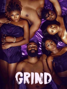 Read More About The Article Grind S01 (Complete) | Nollywood Series