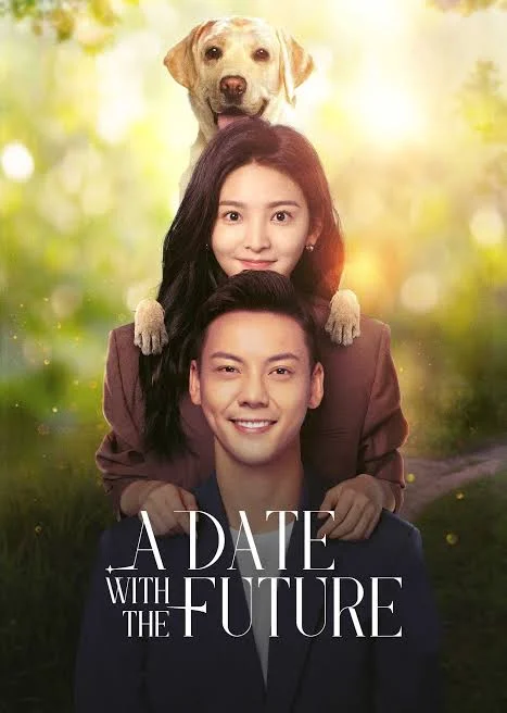 You Are Currently Viewing A Date With The Future (Complete) | Chinese Drama