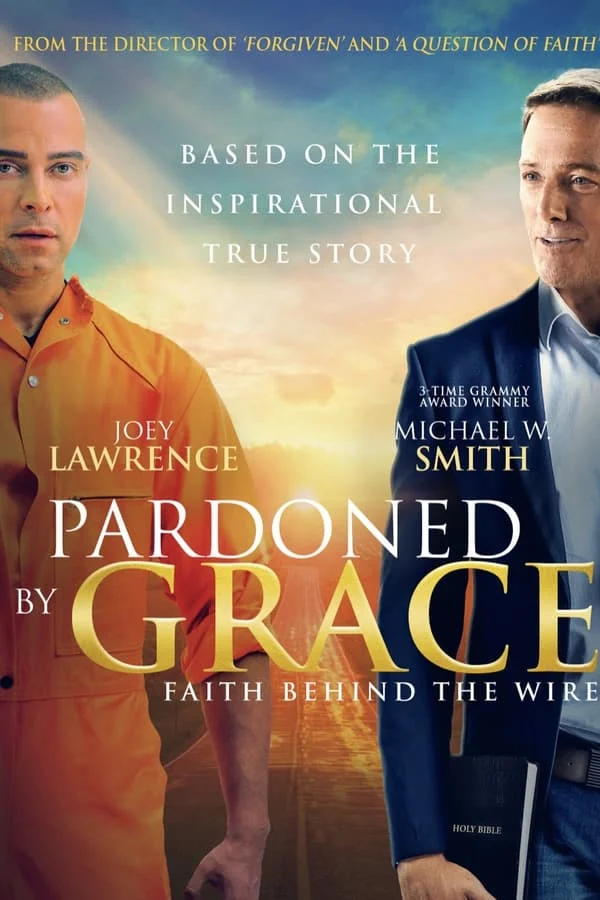 You Are Currently Viewing Pardoned By Grace (2023) | Hollywood Movie