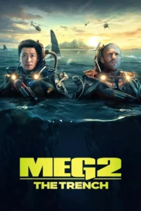 Read More About The Article Meg 2 The Trench (2023) | Hollywood Movie