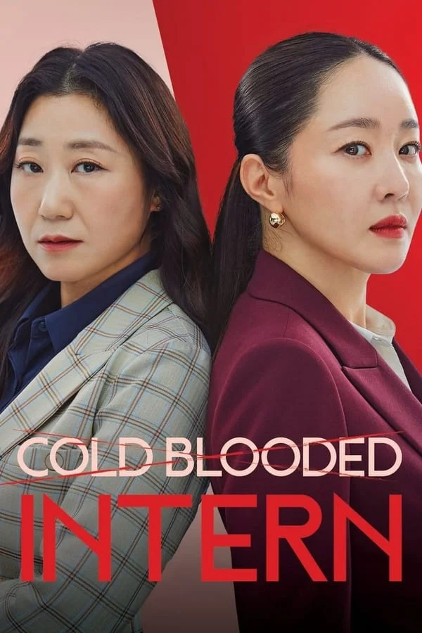 You Are Currently Viewing Colded Blooded Intern S01 (Episode 11 & 12 Added) | Korean Drama