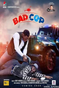 Read More About The Article Badcop (2023) | Nollywood Movie