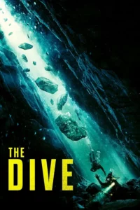 Read More About The Article The Dive (2023) | Hollywood Movie