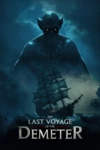 Read More About The Article The Last Voyage Of The Demeter (2023) | Hollywood Movie