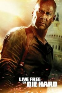 Read More About The Article Die Hard 4 Live Free Or Die Hard (2007) |  Hollywood Movie