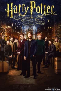 Read More About The Article Harry Potter 20Th Anniversary Return To Hogwarts (2022) |  Hollywood Movie