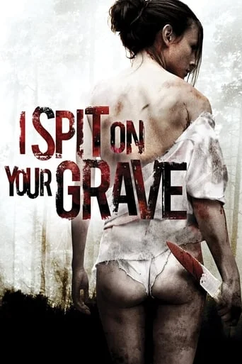 Read More About The Article I Spit On Your Grave (2010) | 18+ Hollywood Movie