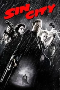 Read More About The Article Sin City (2005) |  Hollywood Movie
