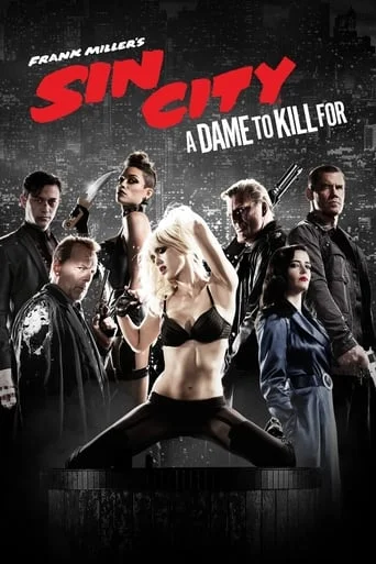 Read More About The Article Sin City A Dame To Kill For (2014) |  Hollywood Movie