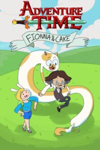 Read More About The Article Adventure Time Fionna & Cake S01 (Episode 1 -6 Added) | Tv Series
