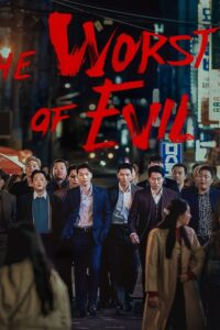 Read More About The Article The Worst Of Evil S01 (Complete) | Korean Drama