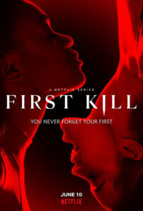Read More About The Article First Kill S01 (Complete) | Tv Series