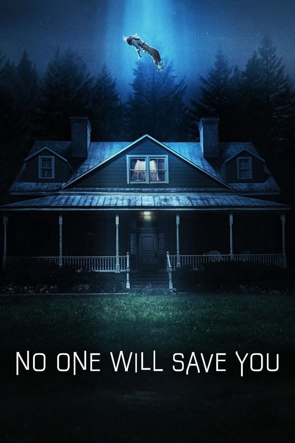 You Are Currently Viewing No One Will Save You (2023) | Hollywood Movie