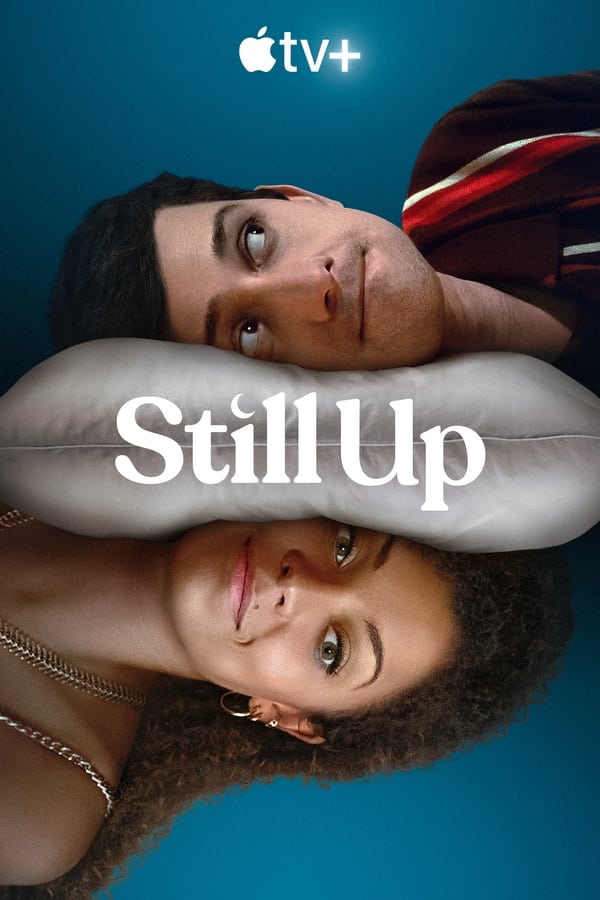 You Are Currently Viewing Still Up S01 (Episode 8 Added) | Tv Series