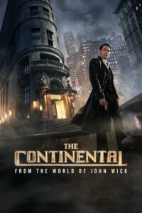 Read More About The Article The Continental From The World Of John Wick S01 (Episode 3 Added) | Tv Series