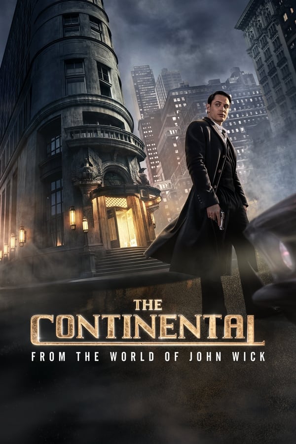 You Are Currently Viewing The Continental From The World Of John Wick S01 (Episode 3 Added) | Tv Series