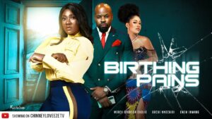 Read More About The Article Birthing Pain (2023) |  Nollywood Movie