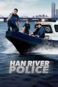 Han River Police S01 (Episode 5 &Amp; 6 Added) | Korean Drama