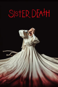 Read More About The Article Sister Death (2023) | Hollywood Movie