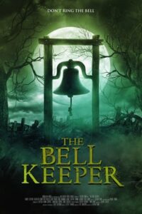 Read More About The Article The Bell Keeper (2023) |  Hollywood Movie