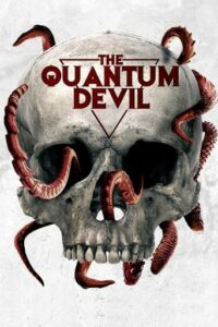 Read More About The Article The Quantum Devil (2023) | Hollywood Movie